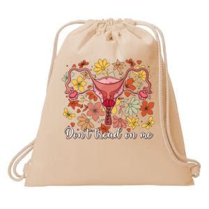 Don’t Tread On Me Uterus Feminist Human Rights Drawstring Bag