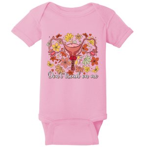 Don’t Tread On Me Uterus Feminist Human Rights Baby Bodysuit