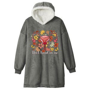 Don’t Tread On Me Uterus Feminist Human Rights Hooded Wearable Blanket