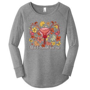 Don’t Tread On Me Uterus Feminist Human Rights Women's Perfect Tri Tunic Long Sleeve Shirt