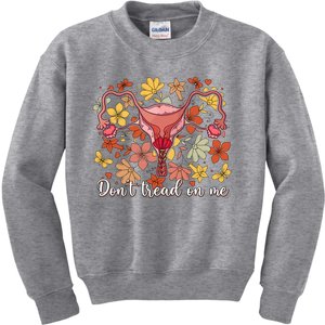 Don’t Tread On Me Uterus Feminist Human Rights Kids Sweatshirt