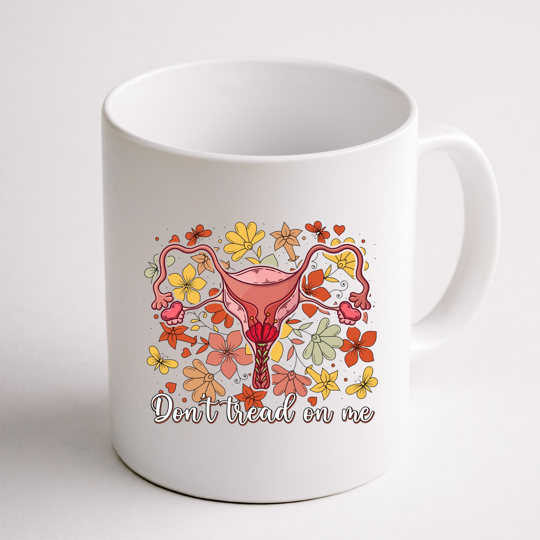 Don’t Tread On Me Uterus Feminist Human Rights Mug
