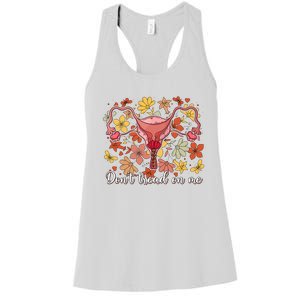 Don’t Tread On Me Uterus Feminist Human Rights Women's Racerback Tank