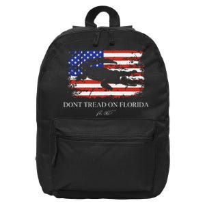 Dont Tread On Florida Governor Ron Desantis 16 in Basic Backpack