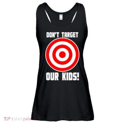 Dont Target Our Kids Patriotic Bullseye Range Boycott Ladies Essential Flowy Tank