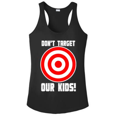 Dont Target Our Kids Patriotic Bullseye Range Boycott Ladies PosiCharge Competitor Racerback Tank