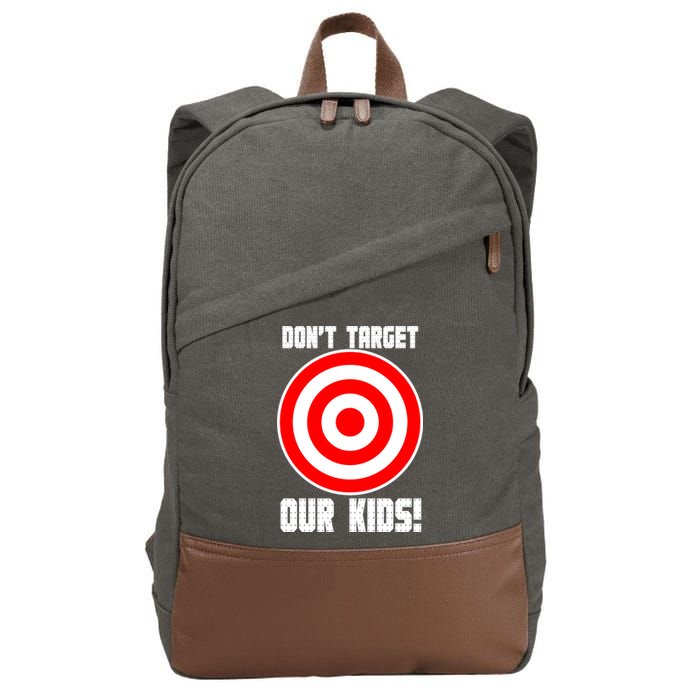 Dont Target Our Kids Patriotic Bullseye Range Boycott Cotton Canvas Backpack