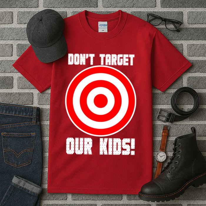 Dont Target Our Kids Patriotic Bullseye Range Boycott Tall T-Shirt