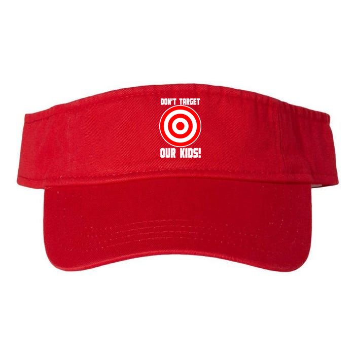 Dont Target Our Kids Patriotic Bullseye Range Boycott Visor