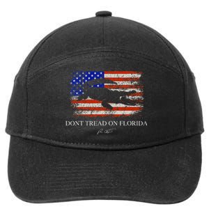 Dont Tread On Florida Governor Ron Desantis 7-Panel Snapback Hat