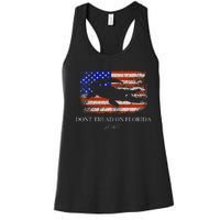 Dont Tread On Florida Governor Ron Desantis Women's Racerback Tank