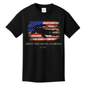 Dont Tread On Florida Governor Ron Desantis Kids T-Shirt