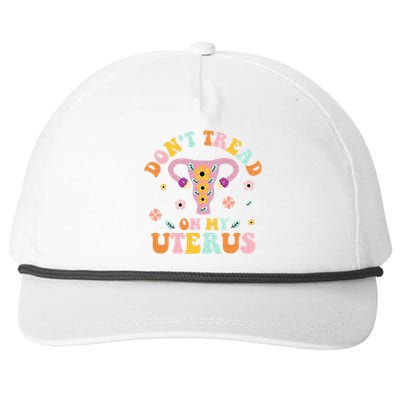 Dont Tread On My Uterus No Uterus No Opinion Snapback Five-Panel Rope Hat