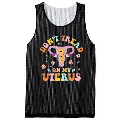 Dont Tread On My Uterus No Uterus No Opinion Mesh Reversible Basketball Jersey Tank