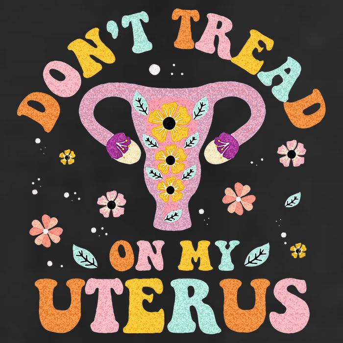 Dont Tread On My Uterus No Uterus No Opinion Tumbler