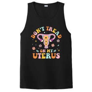 Dont Tread On My Uterus No Uterus No Opinion PosiCharge Competitor Tank