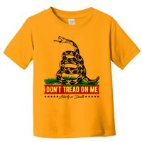 Dont Tread On Me Liberty Or Death Come & Take It Toddler T-Shirt