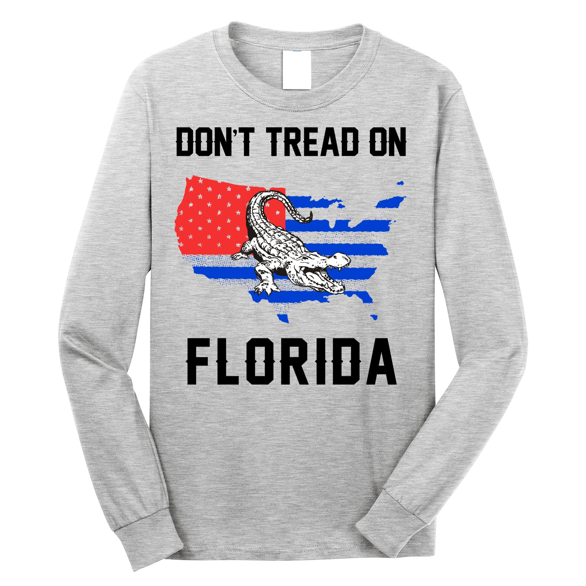 Don't Tread On Florida Long Sleeve Shirt