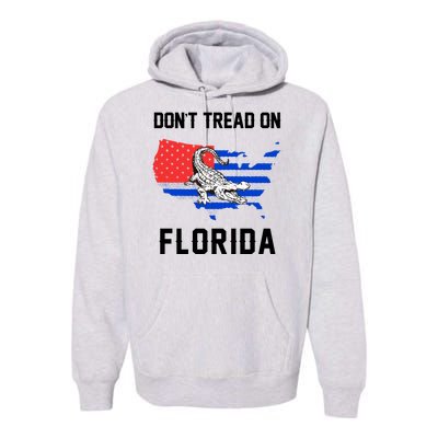 Don't Tread On Florida Premium Hoodie