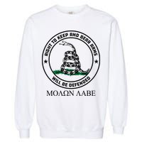 Dont Tread On Me Right To Keep & Bear Arms Come & Take It Garment-Dyed Sweatshirt