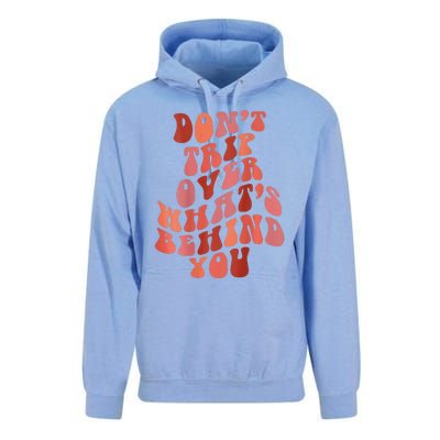 Don't Trip Over What's Behind You Retro Print On Back Unisex Surf Hoodie