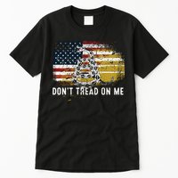Dont Tread On Me USA Flag Rights Fight Tall T-Shirt