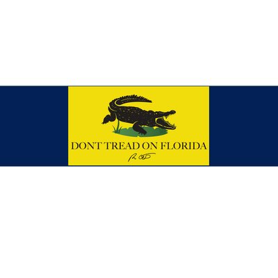 Don't Tread On Florida Ron Desantis Bumper Sticker