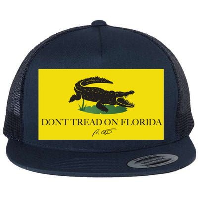 Don't Tread On Florida Ron Desantis Flat Bill Trucker Hat