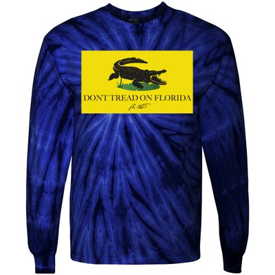 Don't Tread On Florida Ron Desantis Tie-Dye Long Sleeve Shirt