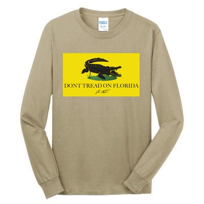 Don't Tread On Florida Ron Desantis Tall Long Sleeve T-Shirt