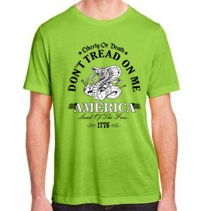 Dont Tread On Me Land Of The Free Liberty Or Death Adult ChromaSoft Performance T-Shirt