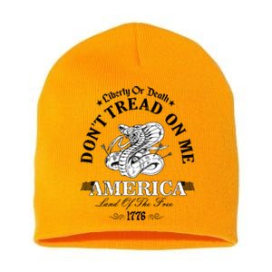 Dont Tread On Me Land Of The Free Liberty Or Death Short Acrylic Beanie