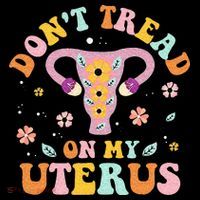 Dont Tread On My Uterus No Uterus No Opinion Wool Snapback Cap