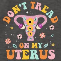 Dont Tread On My Uterus No Uterus No Opinion Vector Backpack