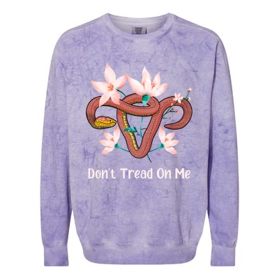 Don’t Tread On Me Uterus Gift Colorblast Crewneck Sweatshirt