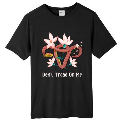 Don’t Tread On Me Uterus Gift Tall Fusion ChromaSoft Performance T-Shirt