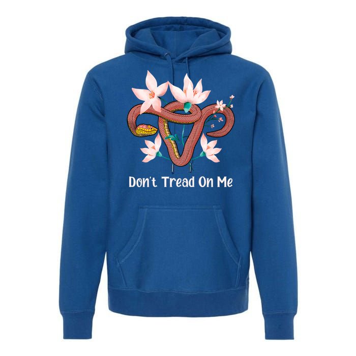 Don’t Tread On Me Uterus Gift Premium Hoodie