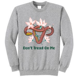 Don’t Tread On Me Uterus Gift Sweatshirt