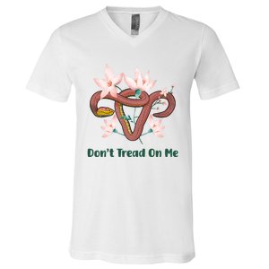 Don’t Tread On Me Uterus Gift V-Neck T-Shirt