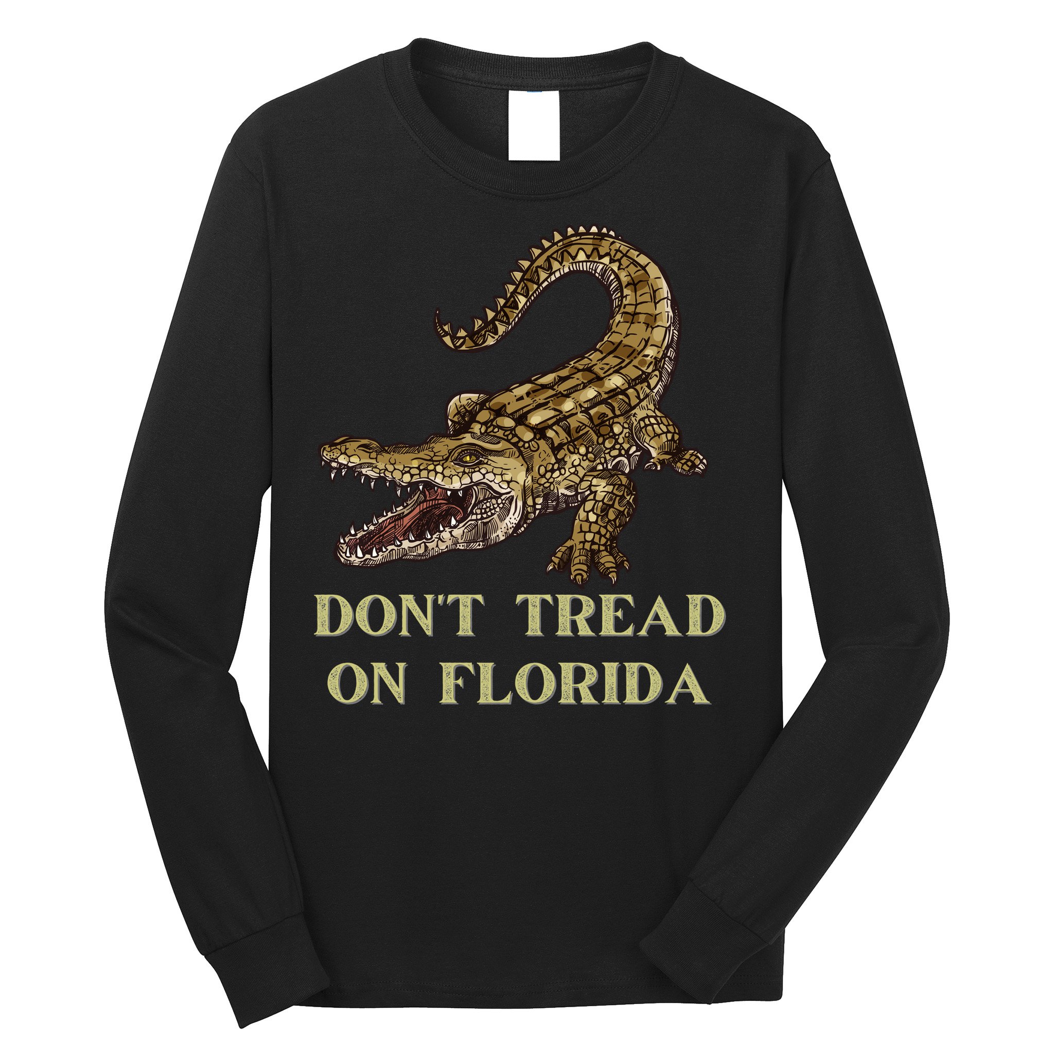 Don't Tread On Florida Long Sleeve Shirt