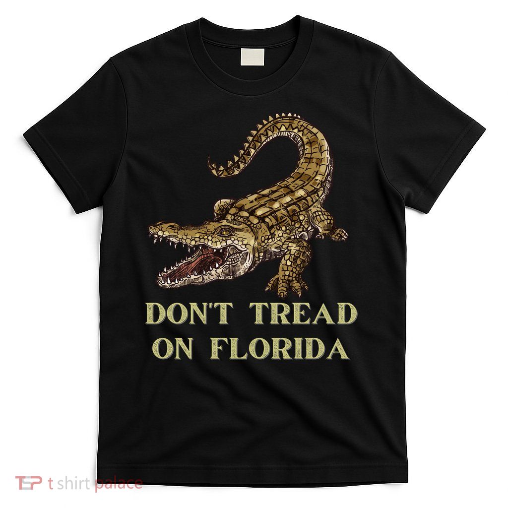 Don't Tread On Florida T-Shirt