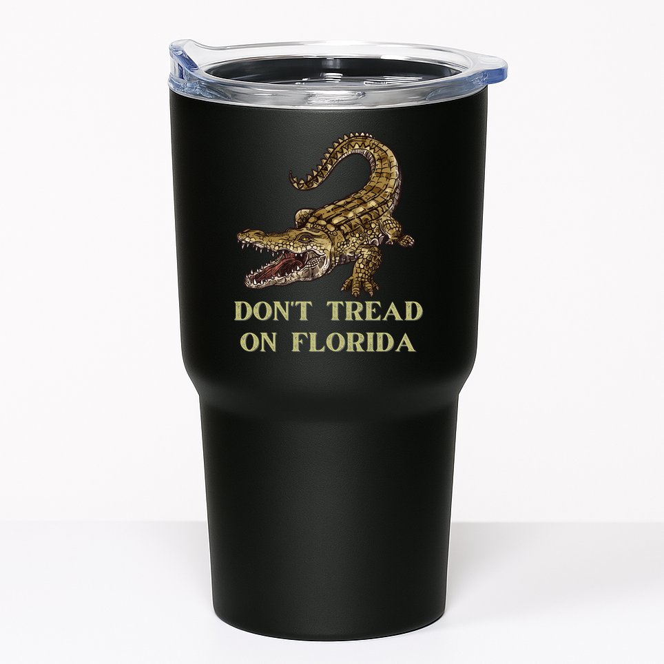 Don't Tread On Florida Tumbler