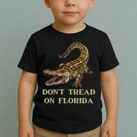 Don't Tread On Florida Toddler T-Shirt