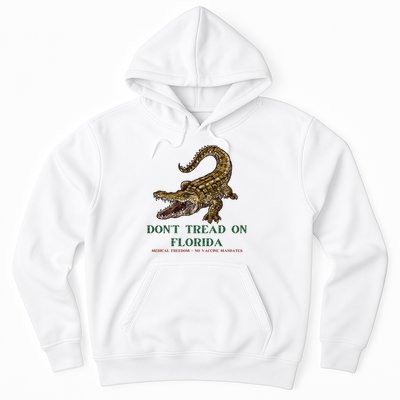 Don't Tread On Florida Hoodie