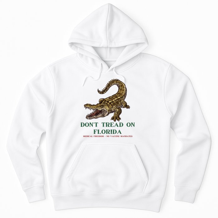 Don't Tread On Florida Hoodie