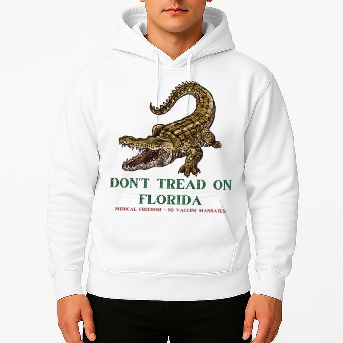 Don't Tread On Florida Hoodie