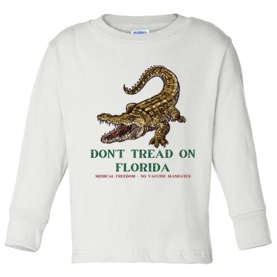 Don't Tread On Florida Toddler Long Sleeve Shirt