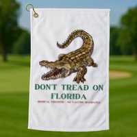 Don't Tread On Florida Golf Towel