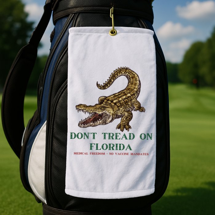 Don't Tread On Florida Golf Towel