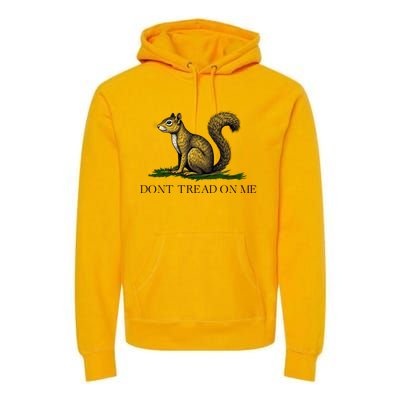 Dont Tread On Me Squirrel Premium Hoodie